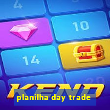 planilha day trade